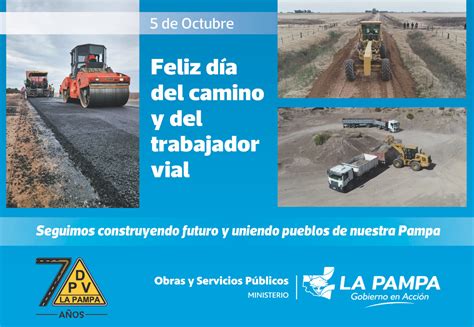 5 de Octubre Día del Camino Ministerio de Obras y Servicios Públicos