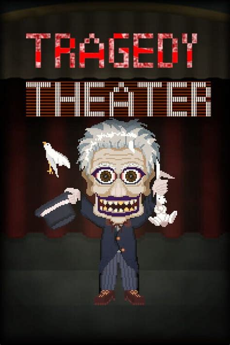 Tragedy Theater