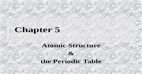 Ppt Chapter 5 Atomic Structure And The Periodic Table Early Scientists