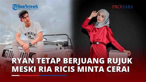 Teuku Ryan Tetap Berjuang Kembali Rujuk Meski Ria Ricis Yang Bersikeras