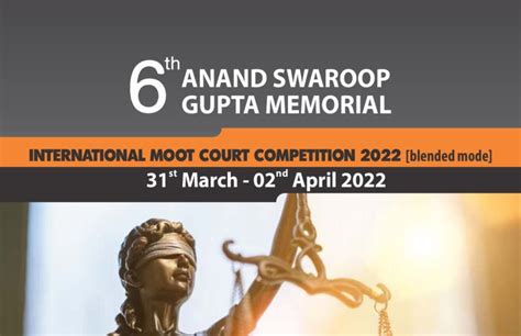 Opportunity For Law Students Th Anand Swaroop Gupta Memorial National