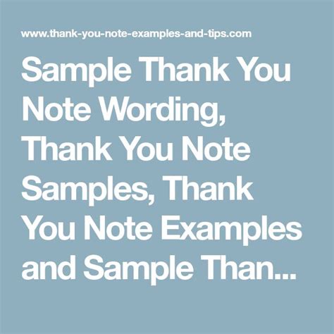 Sample Thank You Note Wording Thank You Note Samples Thank You Note