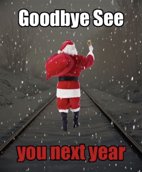 See You Next Year Meme Discover More Interesting New Year Next See