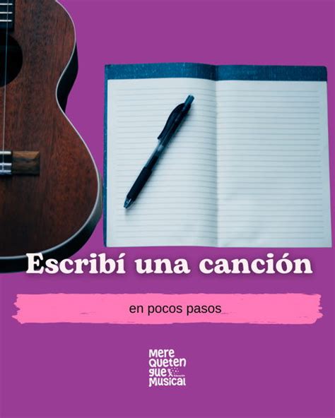 Escrib Una Canci N En Pocos Pasos Merequetengue Musical