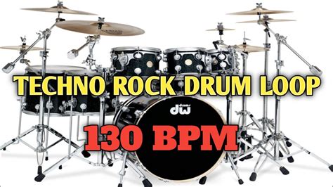 TECHNO ROCK DRUM LOOP 130 BPM YouTube