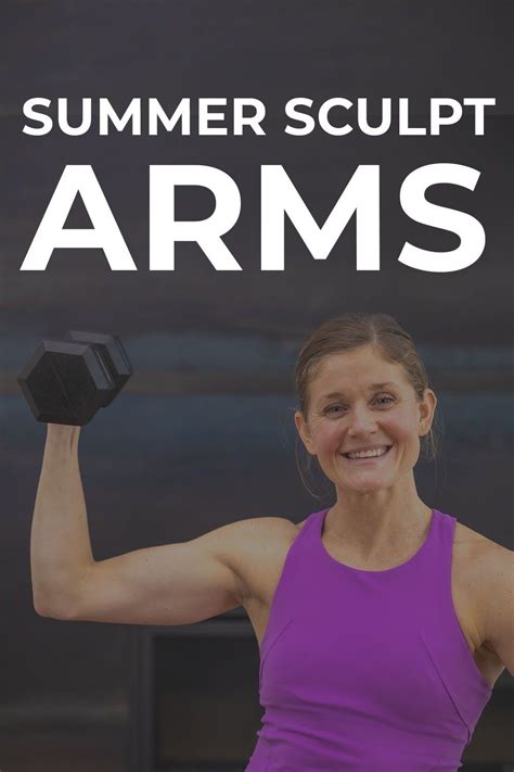 Minute Toned Arms Workout Video Nourish Move Love In Arm