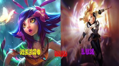 Neeko Vs Lux Youtube