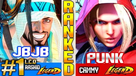 SF6 Top 1 Rashid LCQ JB Vs PUNK Cammy High Level YouTube