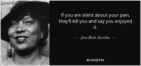 Top 25 Quotes By Zora Neale Hurston Of 215 A Z Quotes