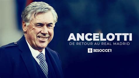 OFFICIEL Carlo Ancelotti Est De Retour Au Real Madrid Seybouse Times