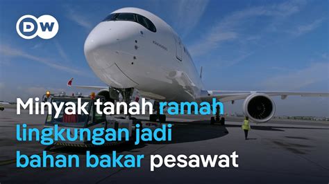 Minyak Tanah Jadi Bahan Bakar Ramah Lingkungan Pesawat Terbang Airbus