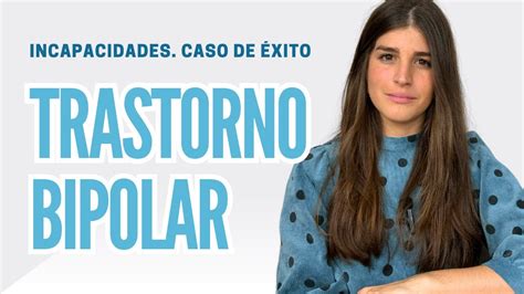 Conseguida Incapacidad Absoluta por Trastorno Bipolar Caso de Éxito