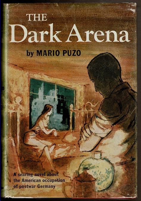 The Dark Arena By Puzo Mario Fine Hardcover 1955 First Edition Stated First Printing