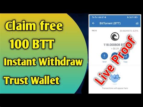 Claim Free Btt Instant Withdraw Trust Wallet Live Proof New