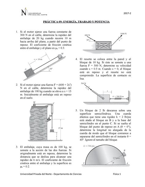 Práctica 09 Trabajo Energía y Potencia 2017 Si el motor ejerce