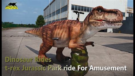 T Rex Jurassic Park Ride For Amusement Dinosaur Rides Youtube