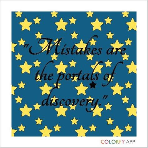 Mistakes Are The Portals Of Discovery Colorful Pictures Coloring