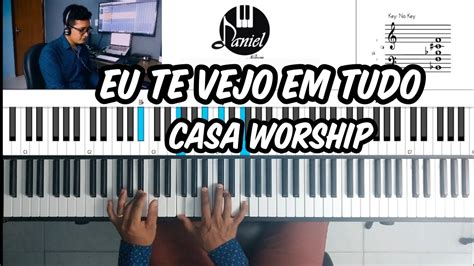 Como Tocar Eu Te Vejo Em Tudo Casa Worship Youtube