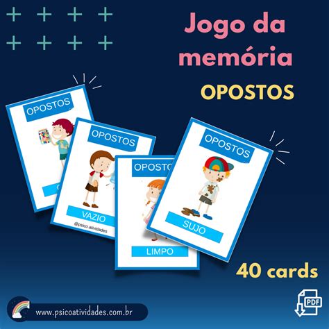 JOGO DOS OPOSTOS Psico Atividades