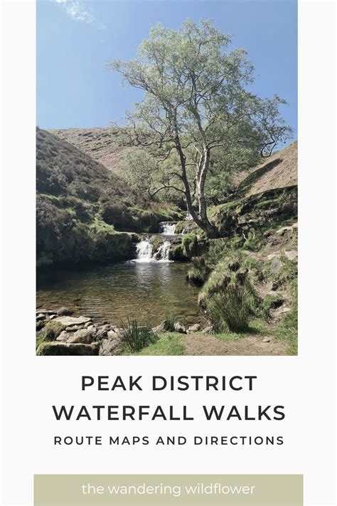 17 Amazing Peak District Waterfall Walks | The Wandering Wildflower