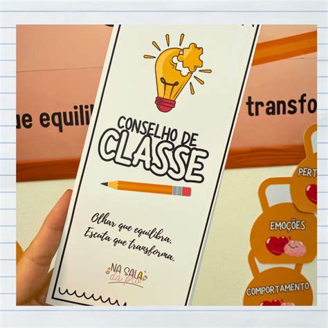 Conselho De Classe Escolar - Kit Conselho de Classe Escolar - Na Sala da Prô