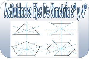 Actividades Sobre Ejes De Simetr A Para Segundo Ciclo De Primaria