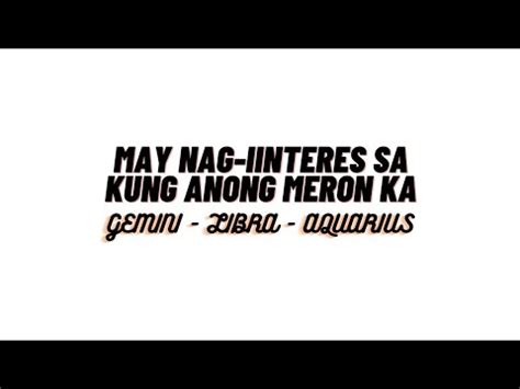 MAY NAG IINTERES SA KUNG ANONG MERON KA AIR SIGNS Gemini Libra