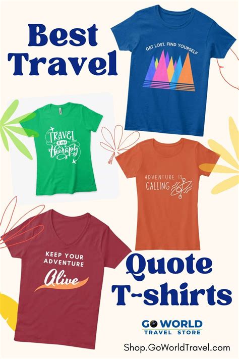 Top 10 Travel Quote T-Shirts for Adventurers