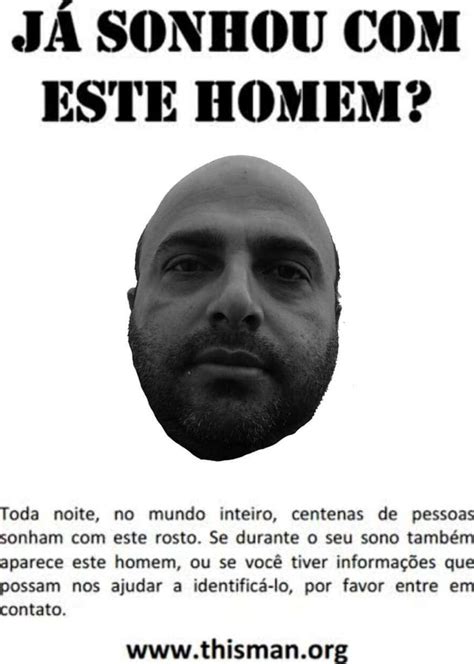 JÁ SONHOU ESTE HOMEM Toda noite no mundo inteiro centenas de