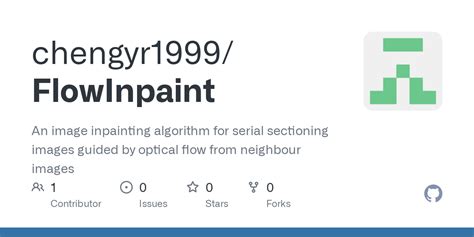 GitHub Chengyr1999 FlowInpaint An Image Inpainting Algorithm For