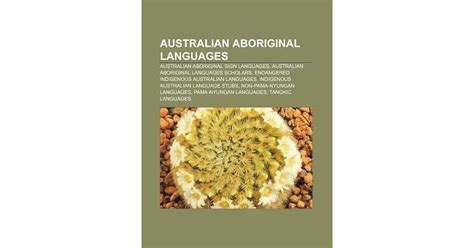 Australian Aboriginal Languages Australian Aboriginal Sign Languages