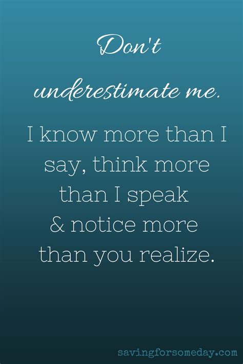 Dont Underestimate Me Quotes. QuotesGram