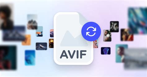 Avif Converter Convert Your Avif Images Online For Free