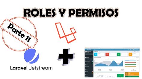 Roles Y Permisos En Laravel Parte 11 Asignación De Roles A Usuarios