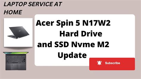 Acer Spin N W Specs Update And Service Youtube