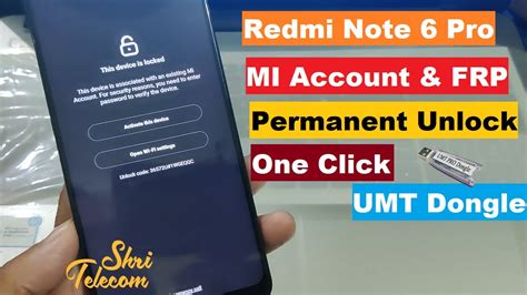 Redmi Note Pro Mi Account Frp Permanent Unlock One Click Umt Dongle