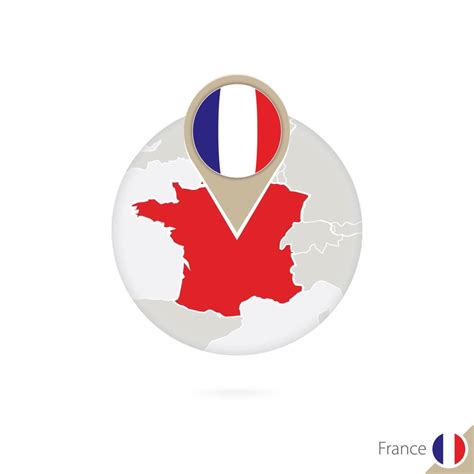 France Map And Flag In Circle Map Of France France Flag Pin Map Of