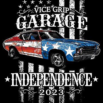 "Vice Grip Garage Merch Vice Grip Garage Independence 2023" Poster for Sale by ILyNan | Redbubble