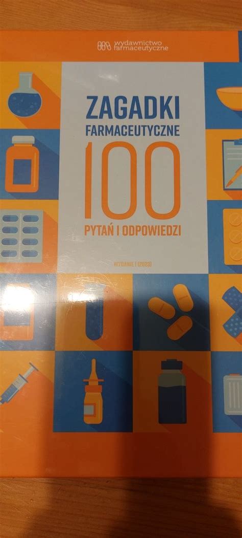 Zagadki Farmaceutyczne Tom Iii Wydawnictwo Farmaceutyczne Bochnia Olx Pl