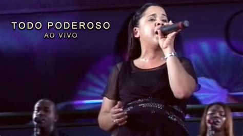 Cassiane Todo Poderoso Ao Vivo YouTube