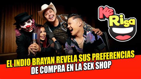 El Indio Brayan Revela Sus Preferencias De Compra En La Sex Shop