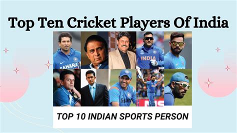 Top Ten Cricket Players Of India - New Top Ten