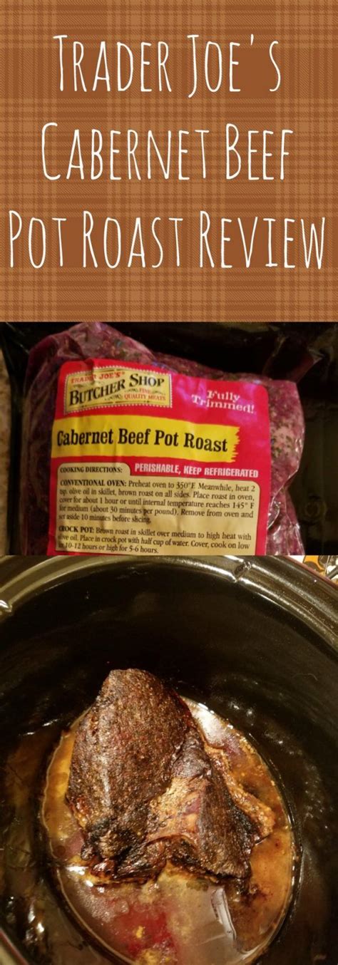 Trader Joes Beef Cabernet Pot Roast Pot Roast Joe Beef Trader Joes