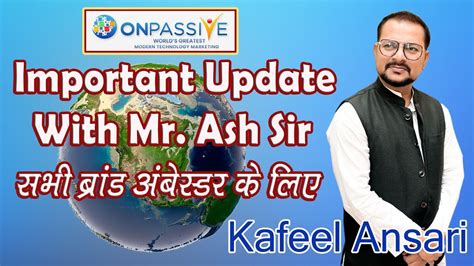 Onpassive Important Update With Mr Ash Sir