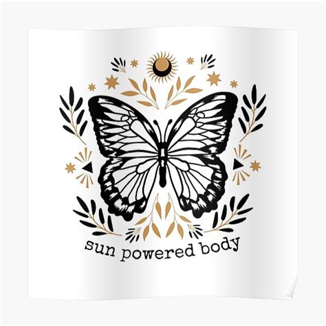 Butterfly Sun Powered Body Butterfly Poster For Sale By Istatemo Redbubble