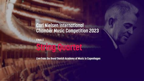 Carl Nielsen International Chamber Music Competition 2023 Finale