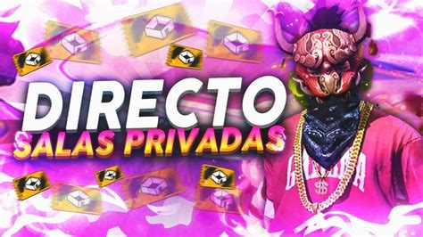 DIRECTO DE FREE FIRE PVP CON SUBS JUGANDO CON SUBS SALAS 20K 4VS4