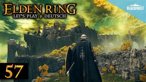 Der Lange Weg Nach Schloss Sturmschleier Lets Play Elden Ring Gameplay