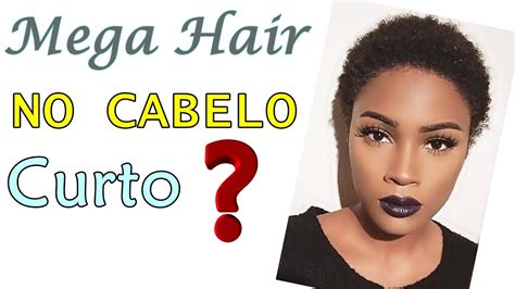 Mega Hair No Cabelo Extremamente Curto Poss Vel Por Al Soares