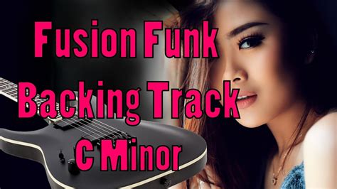 Fusion Funk Backing Tracks C Minor It S Yours Free Track With The Package Youtube